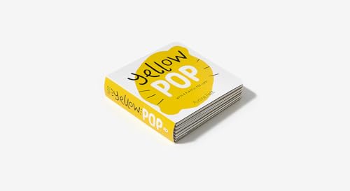 Yellow Pop (With 6 Playful Pop-Ups!): A Board Book (Color Pops)