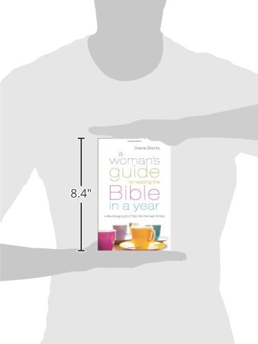 A Woman's Guide to Reading the Bible in a Year: A Life-Changing Journey into the