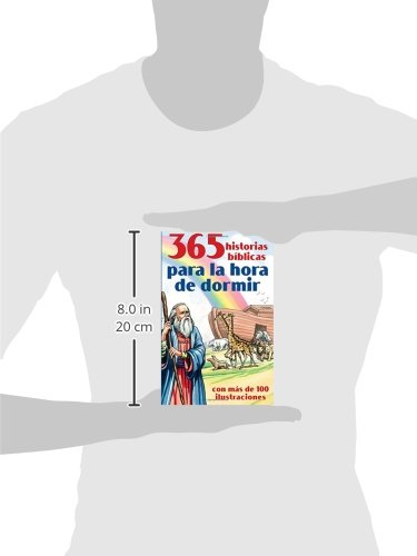 365 historias bíblicas para la hora de dormir: con más de 100 ilustraciones (Spa