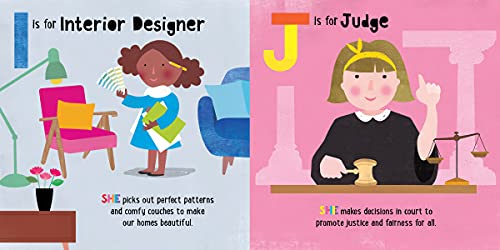 ABC for Me: ABC What Can She Be?: Girls can be anything they want to be, from A