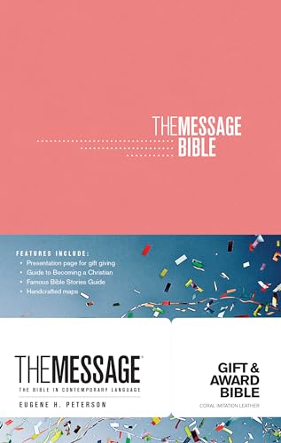 The Message Gift and Award Bible (Softcover, Coral): The Bible in Contemporary L