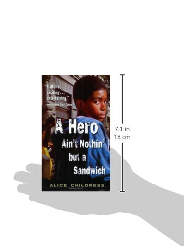 A Hero Ain't Nothin' but a Sandwich