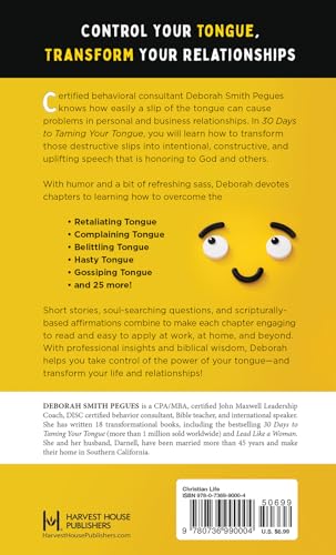30 Days to Taming Your Tongue: What You Say (and Don't Say) Will Improve Your Re
