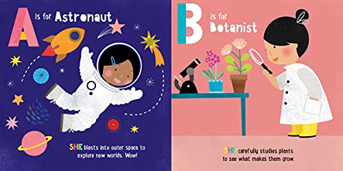ABC for Me: ABC What Can She Be?: Girls can be anything they want to be, from A