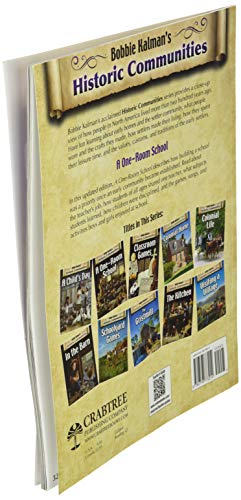 A One-Room School (Bobbie Kalman's Historic Communities)