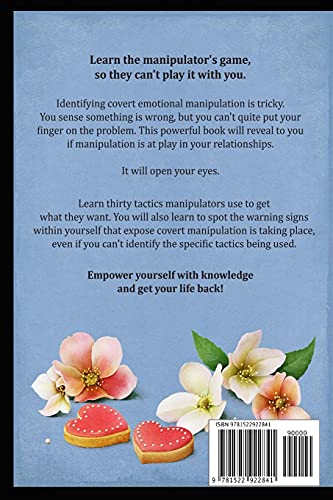 30 Covert Emotional Manipulation Tactics: How Manipulators Take Control in Perso