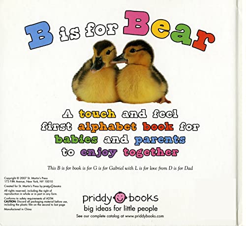 ABC Touch & Feel: B is for Bear: A Very First Book for the Baby You Love (ABC Bo
