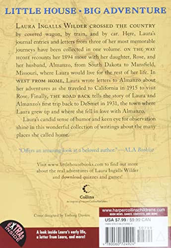 A Little House Traveler: Writings from Laura Ingalls Wilder's Journeys Across Am