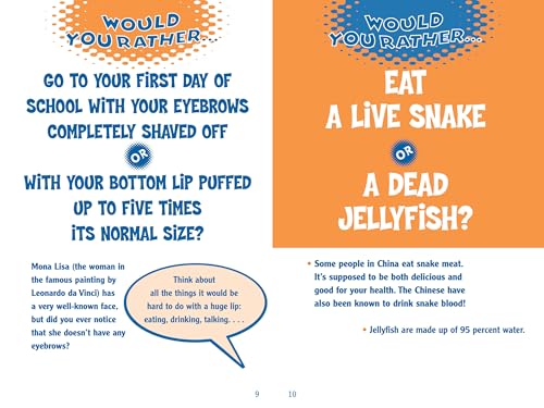 You Gotta be Kidding! The Crazy Book of "Would you Rather" Questions