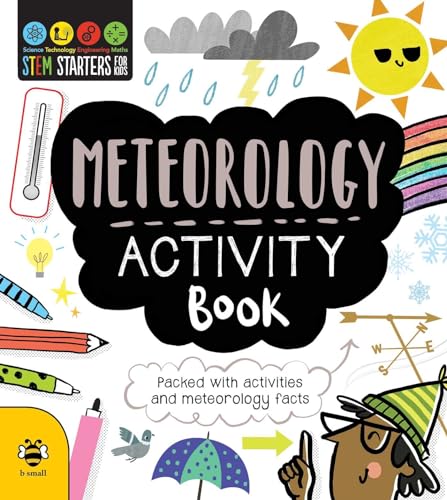 STEM Starters for Kids Meteorology Activity Book: Packed with Activities and Met