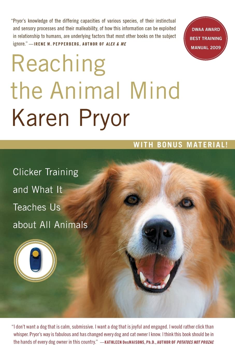 Reaching the Animal Mind: Clicker Training and What It Teaches Us about All Animals