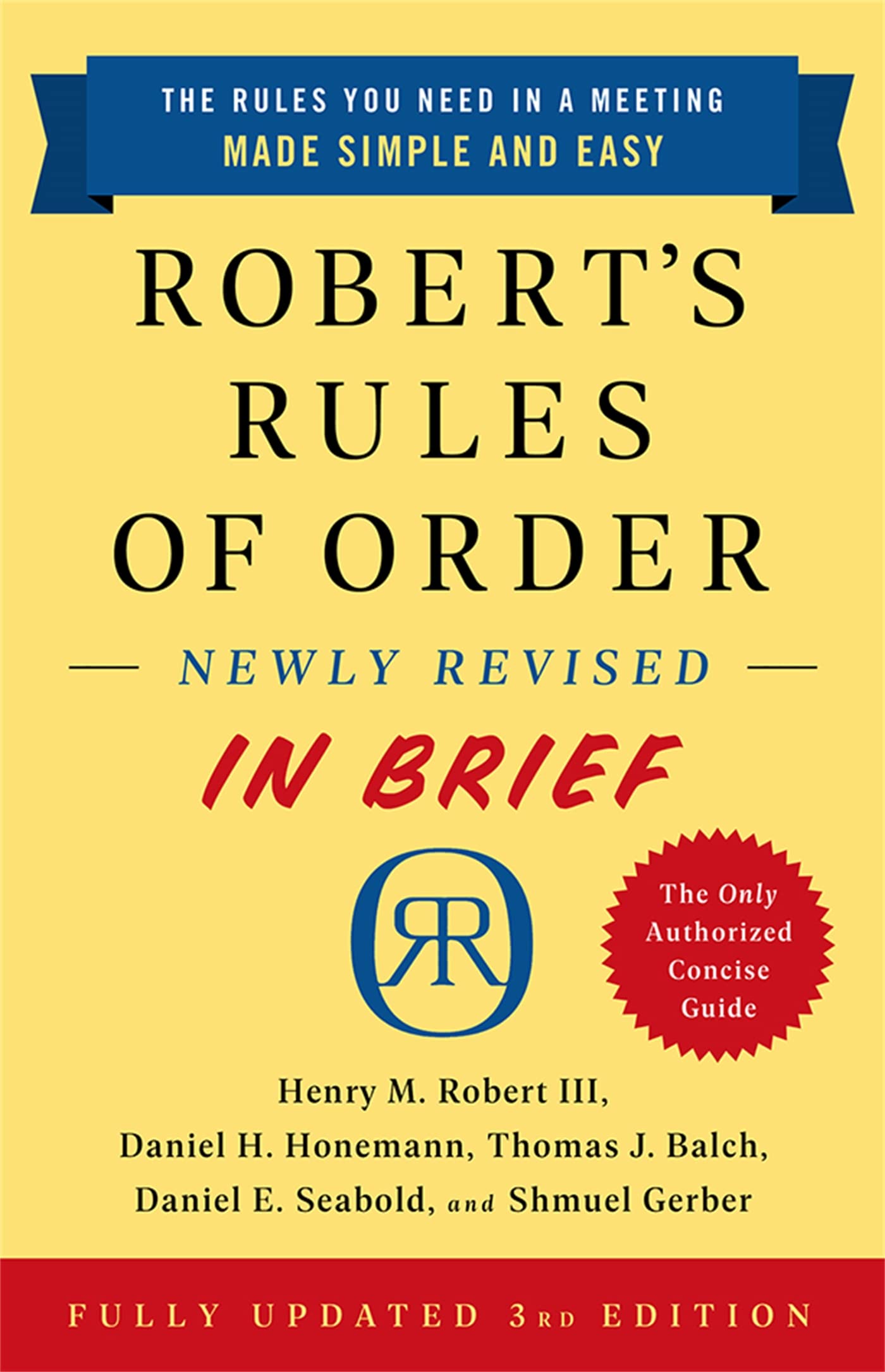 Robert's Rules of Order Newly Revised in Brief, 3rd Edition