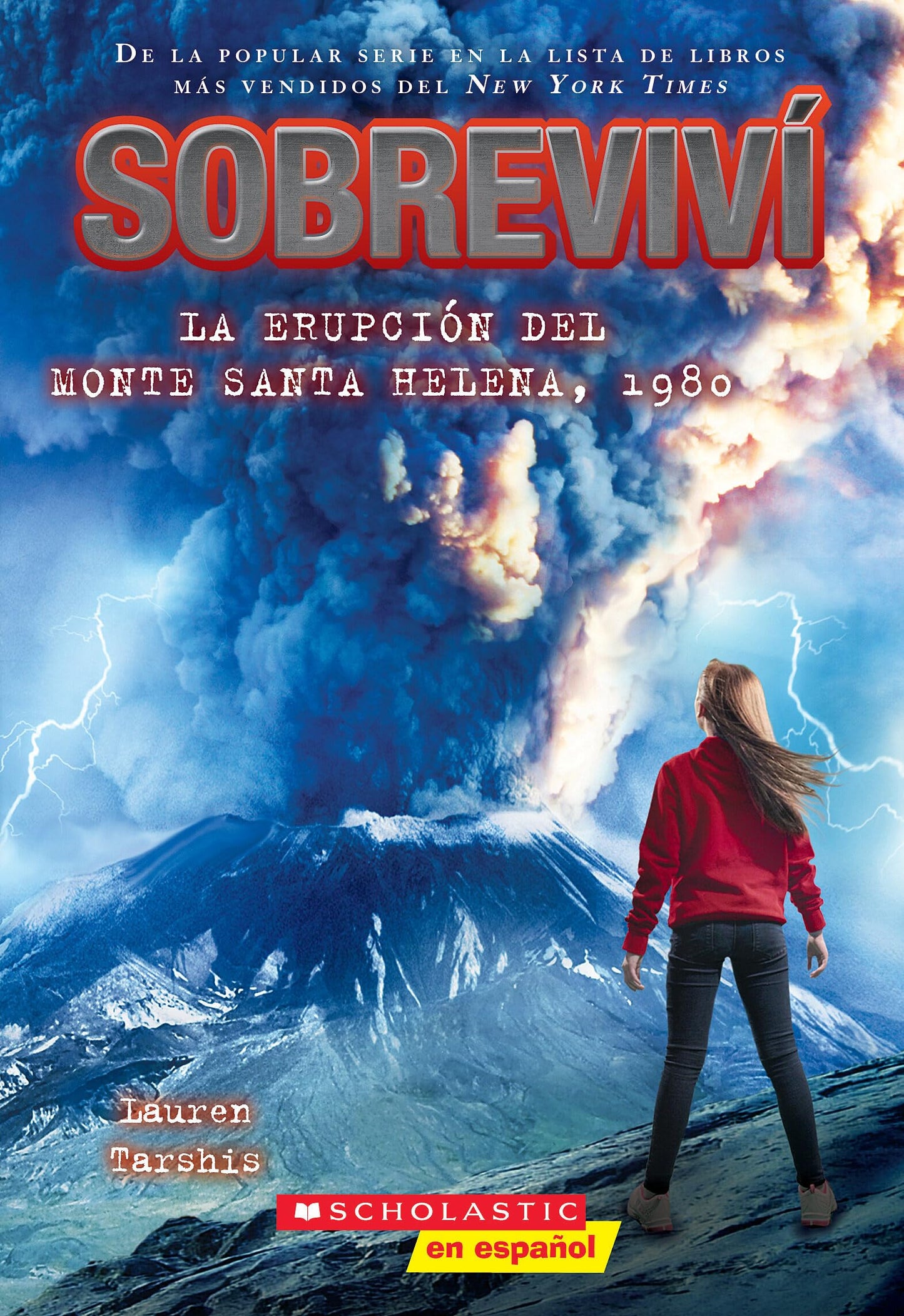 Sobreviví La Erupción del Monte Santa Helena, 1980 (I Survived the Eruption of Mount St. Helens, 1980)