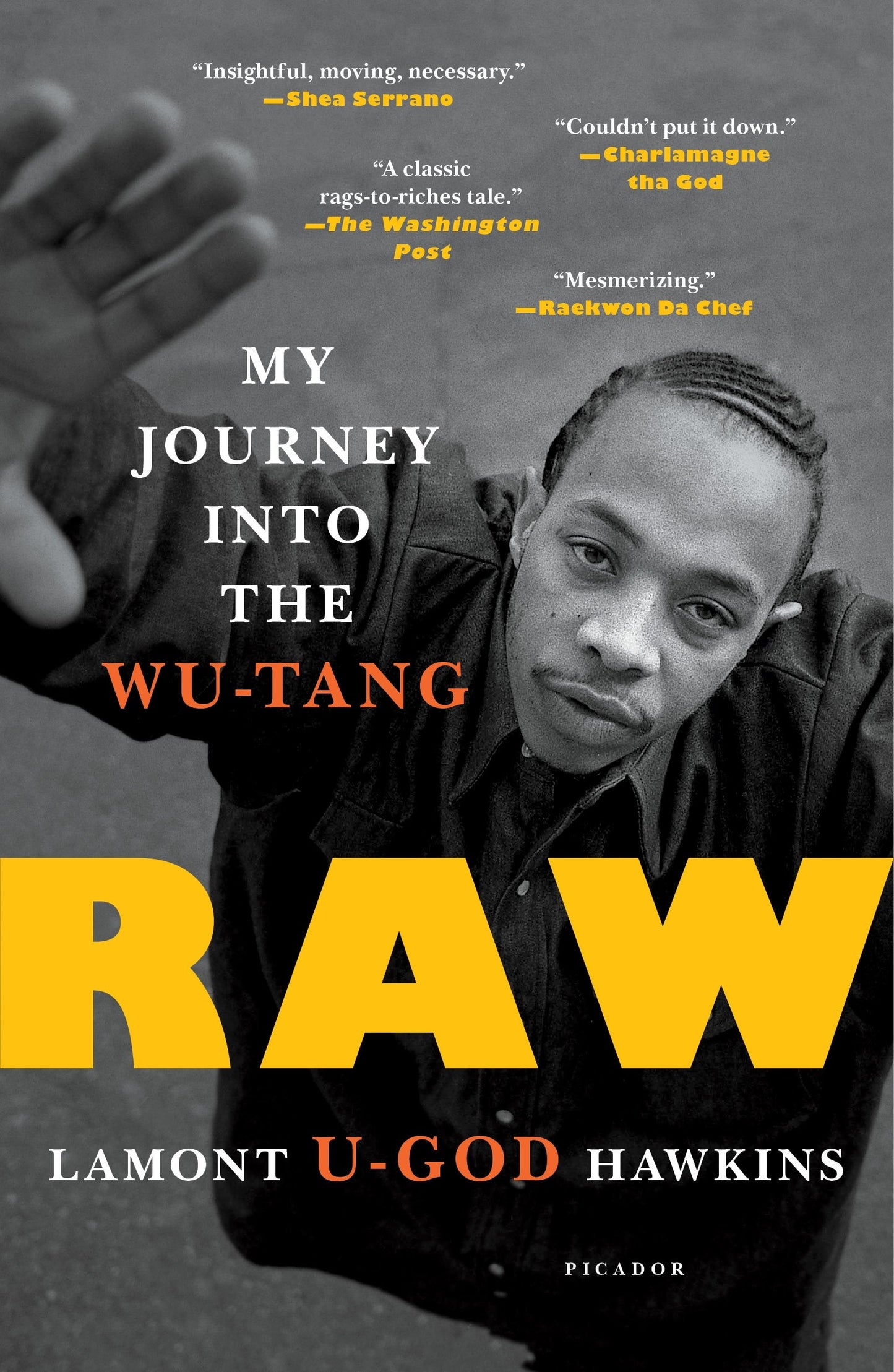 Raw: My Journey Into the Wu-Tang