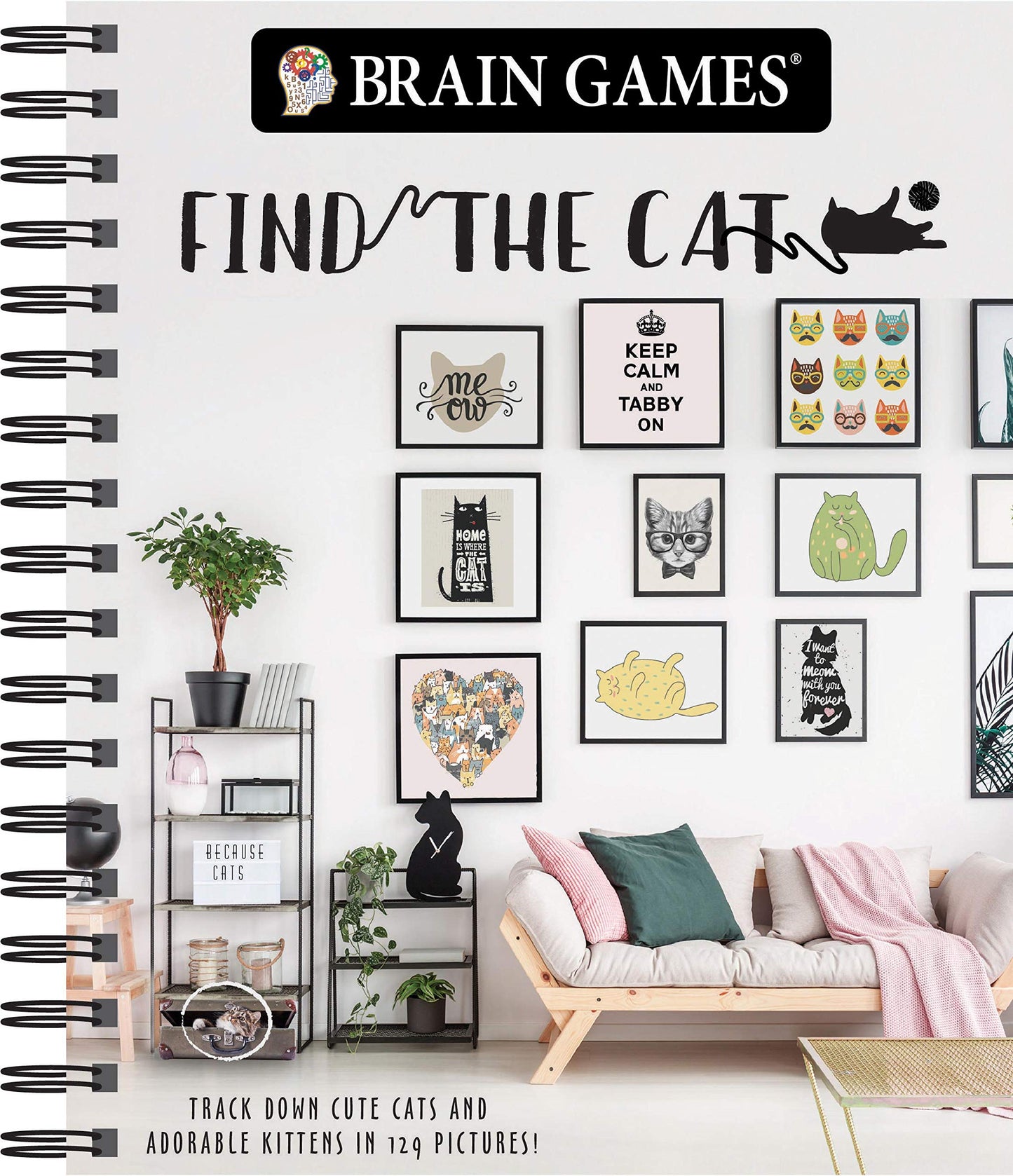 Brain Games - Find the Cat: Track Down Cute Cats and Adorable Kittens in 129 Pictures Volume 1