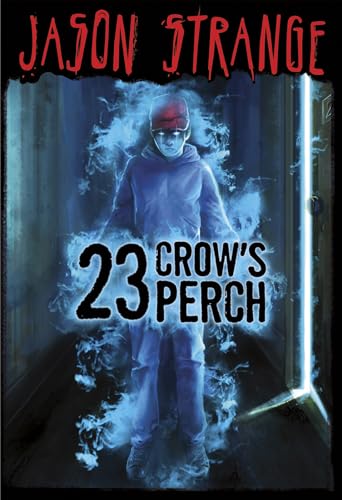 23 Crow's Perch (Jason Strange)