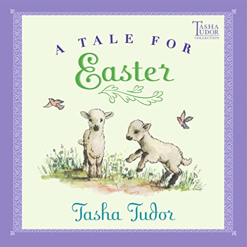 A Tale for Easter (Tasha Tudor Collection)