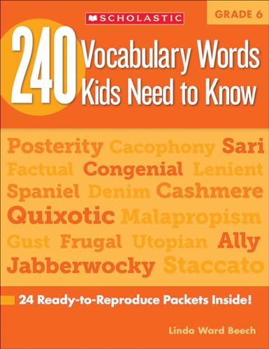 240 Vocabulary Words Kids Need to Know: Grade 6: 24 Ready-To-Reproduce Packets I