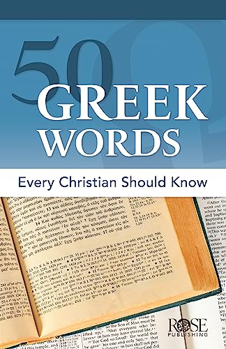 50 Greek Words Every Christian Should Know