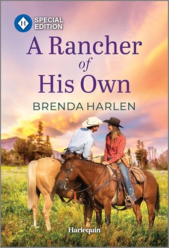 A Rancher of His Own: Heartwarming Contemporary Western Romance (Match Made in H