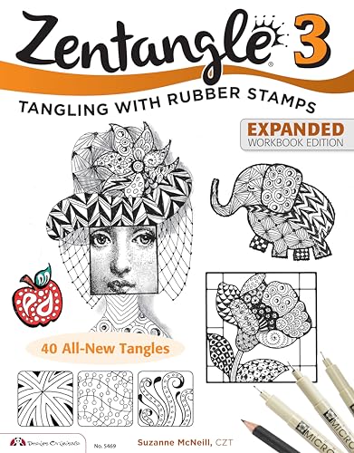 Zentangle 3, Expanded Workbook Edition: Tangling With Rubber Stamps (Design Orig