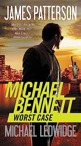 Worst Case (A Michael Bennett Thriller, 3)