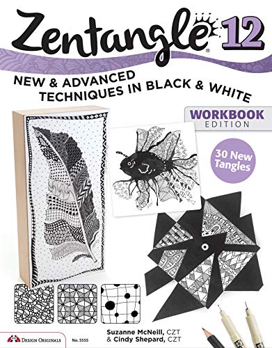 Zentangle(R) 12, Workbook Edition: Innovative Art Techniques & Projects (Design
