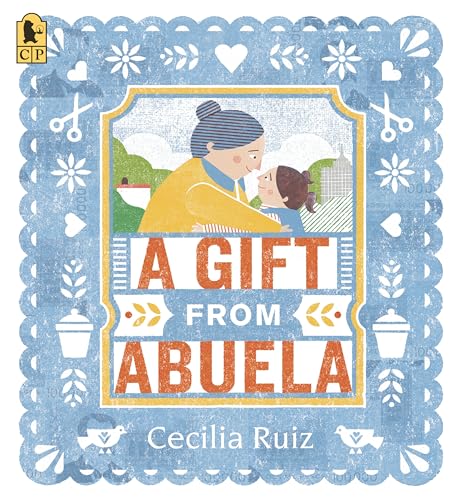 A Gift from Abuela