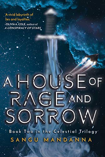 A House of Rage and Sorrow: Book Two in the Celestial Trilogy (2)