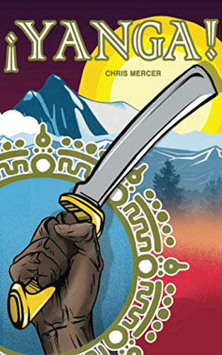 ¡Yanga! (Spanish Edition)