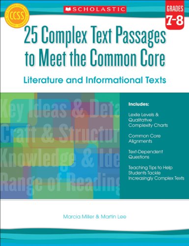 25 Complex Text Passages to Meet the Common Core: Literature and Informational T