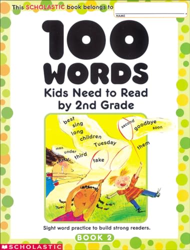 100 Words Kids Need to Read by 2nd Grade