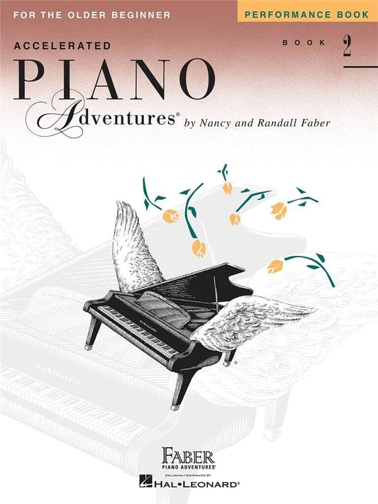 Accelerated Piano Adventures for the Older Beginner: Performance Book 2