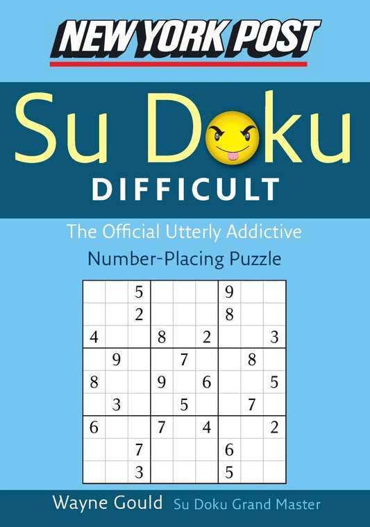 New York Post Difficult Su Doku: The Official Utterly Adictive Number-Placing Puzzle