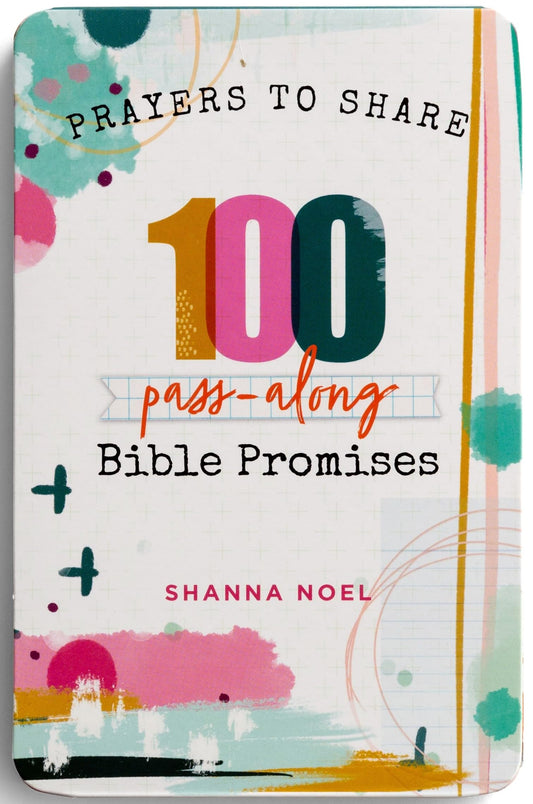 Prayers to Share 100 Bible Promises: 100 Pass- Along Bible Promises