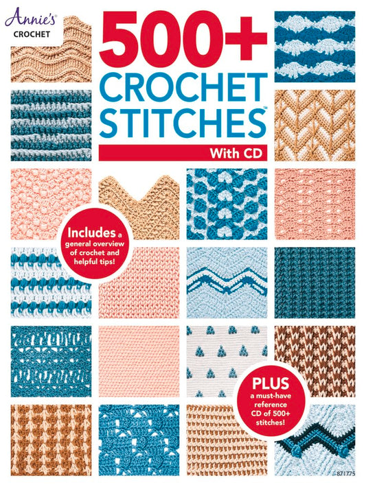 500+ Crochet Stitches: Includes CD with Our Most Popular Stitch Books