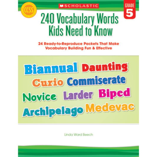 240 Vocabulary Words Kids Need to Know: Grade 5: 24 Ready-To-Reproduce Packets Inside!