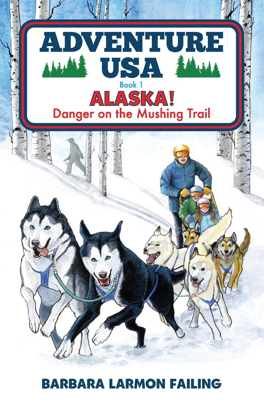 Adventure USA - ALASKA! Danger on the Mushing Trail