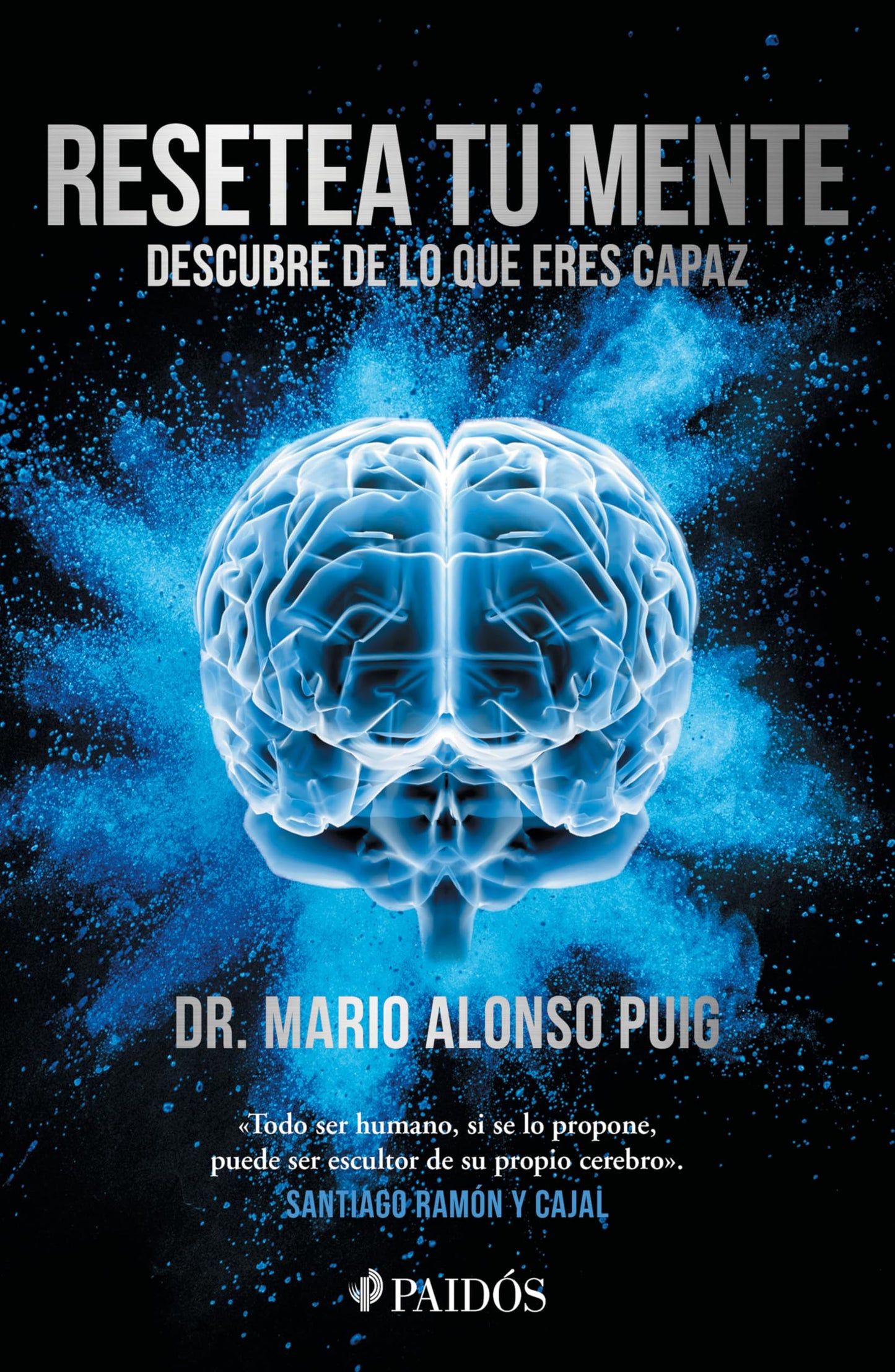 Resetea Tu Mente: Descubre de Lo Que Eres Capaz / Reset Your Mind: Discover What You're Capable of