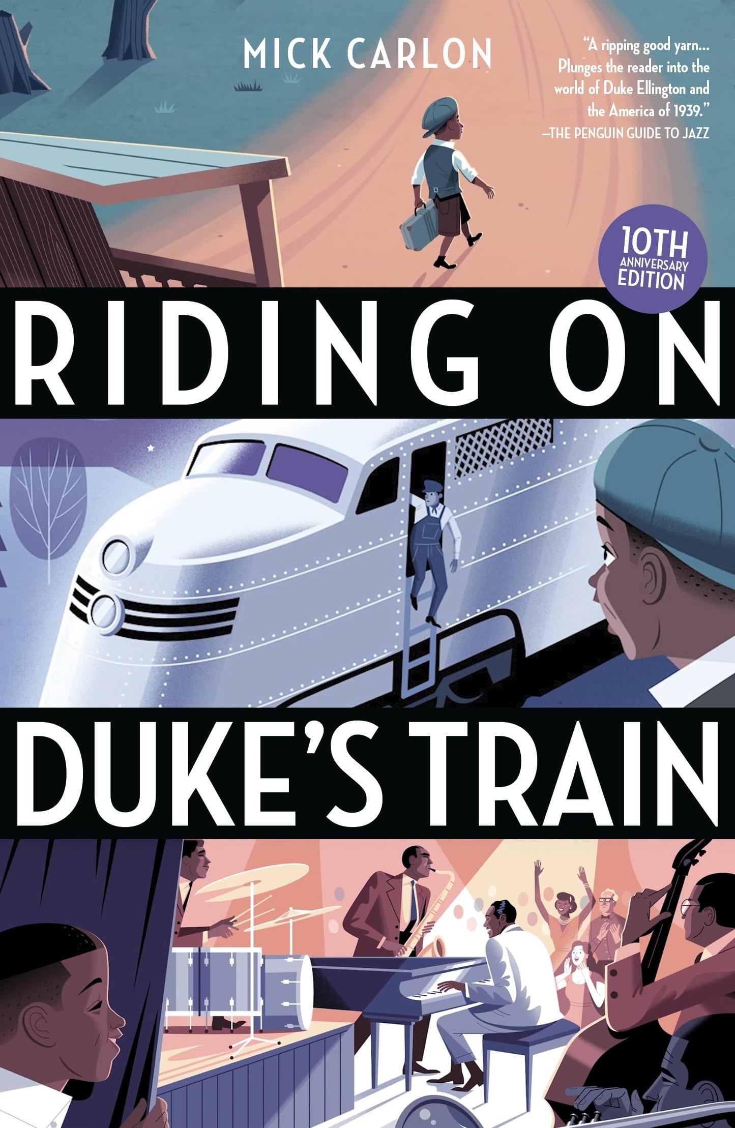 Riding on Duke's Train: Tenth Anniversary Edition