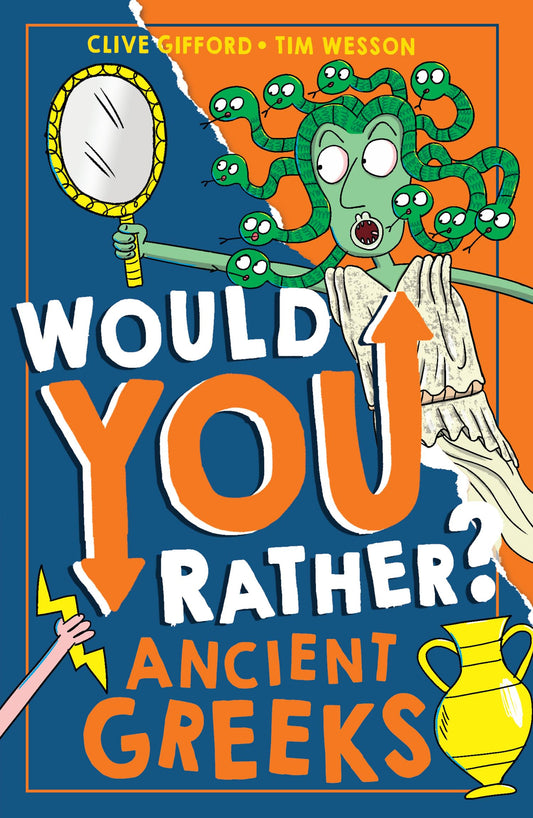 Would You Rather? Ancient Greeks: A new illustrated childrenâ€™s would you rather