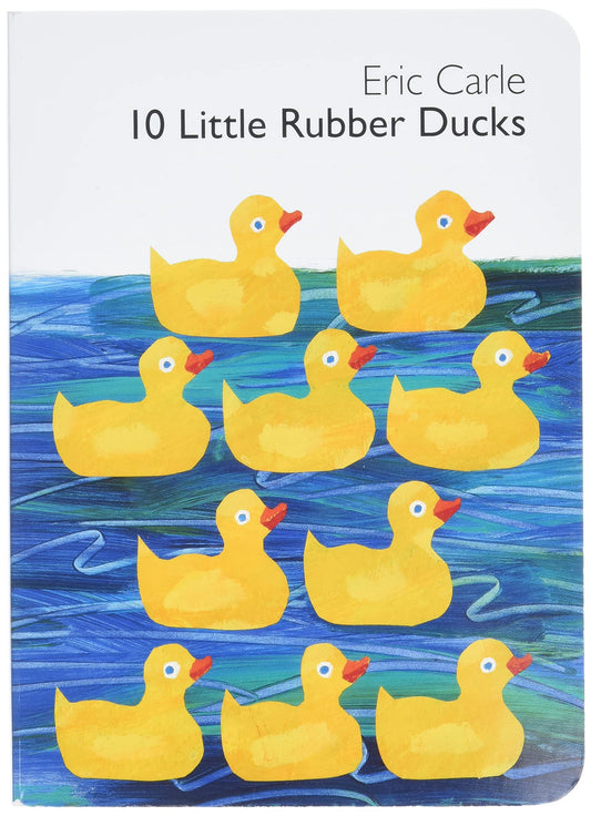 10 Little Rubber Ducks Board Book: An Easter and Springtime Book for Kids