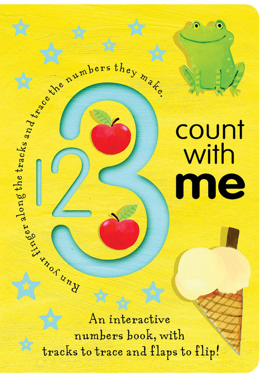 123 Count with Me: An Interactive Numbers Book with Tracks to Trace and Flaps to Flip!