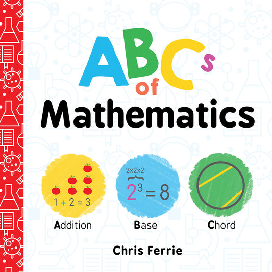 ABCs of Mathematics: Learn About Addition, Equations, and More in this Perfect P