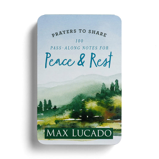 Prayers to Share-Peace & Rest Max Lucado