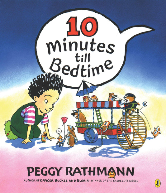 10 Minutes Till Bedtime