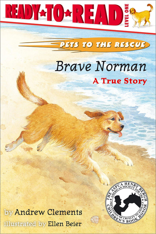 Brave Norman: A True Story (Ready-To-Read Level 1)